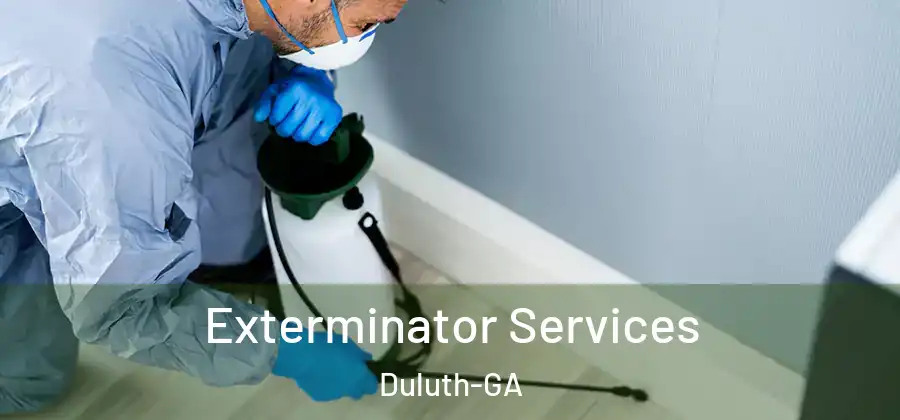  Exterminator Services Duluth-GA